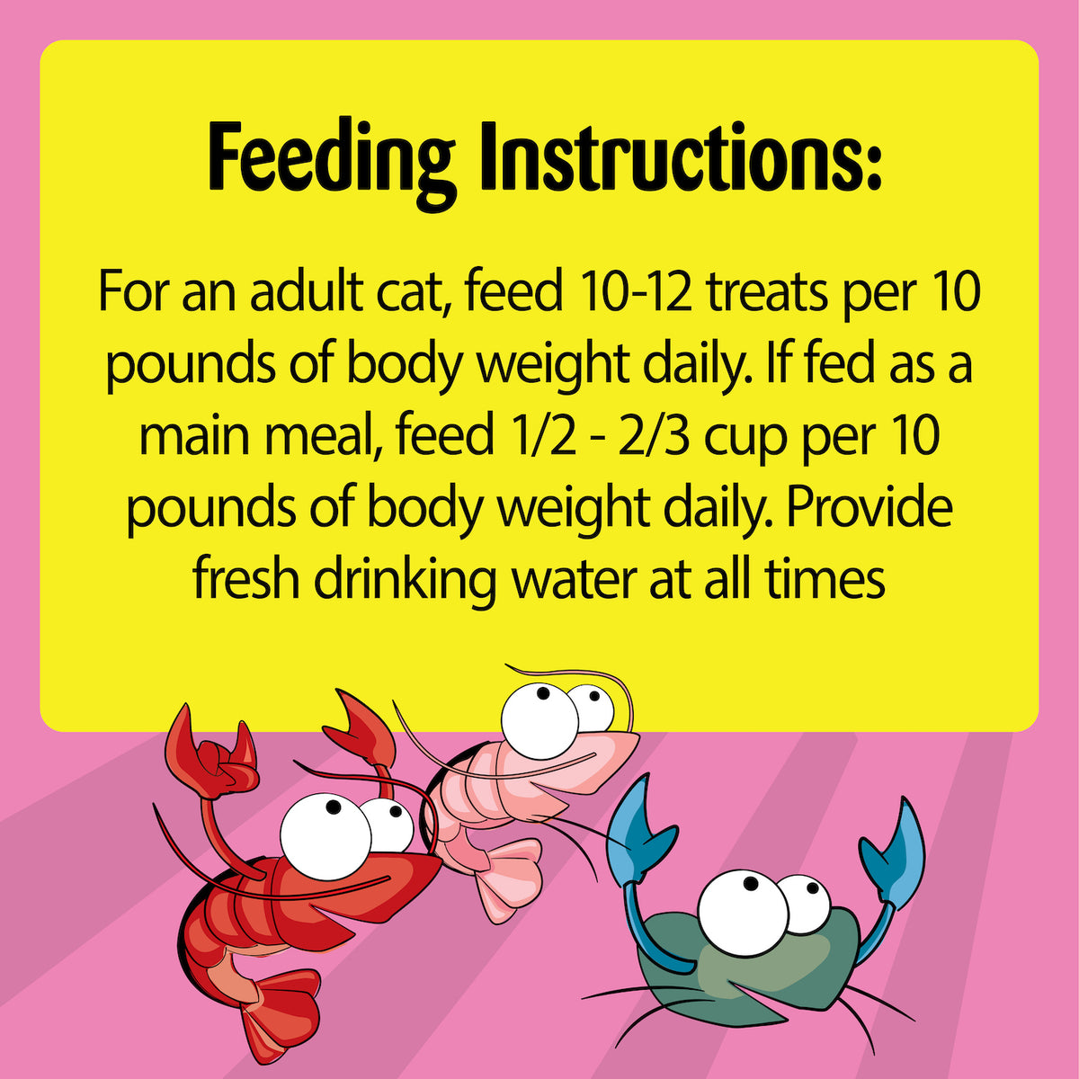 [Temptations][TEMPTATIONS ShakeUps Crunchy and Soft Cat Treats, Crustacean Celebration Flavor, 2.47 oz. Pouch][Feeding Guidelines Image]