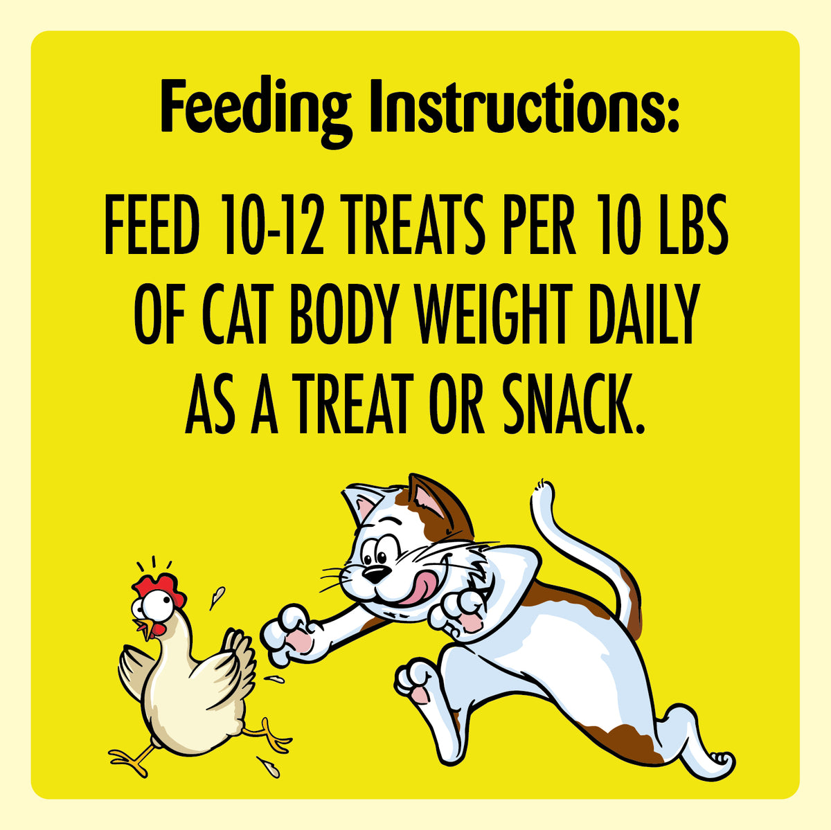 [Temptations][TEMPTATIONS Meaty Bites, Soft and Savory Cat Treats, Chicken Flavor, 4.1 oz. Pouch][Feeding Guidelines Image]